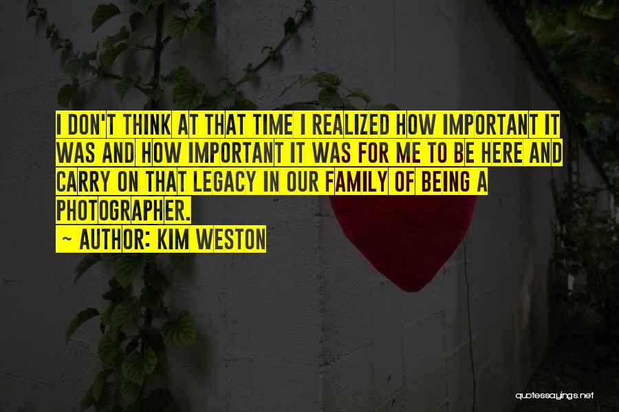 Kim Weston Quotes 836927