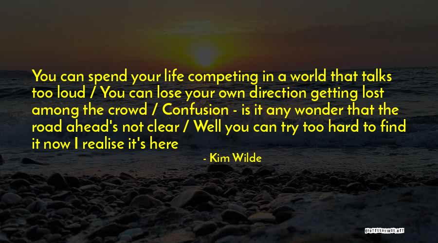 Kim Wilde Quotes 2158844