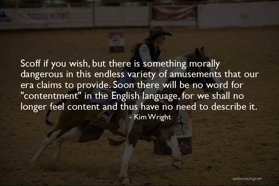 Kim Wright Quotes 519639