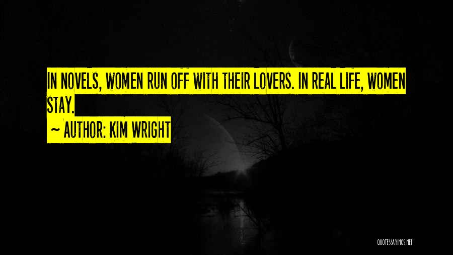 Kim Wright Quotes 696366