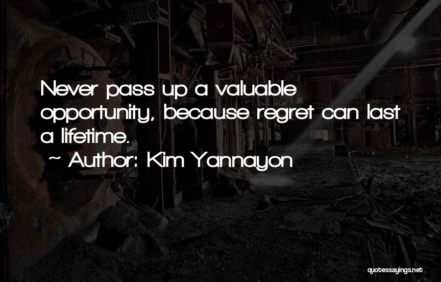 Kim Yannayon Quotes 1826930