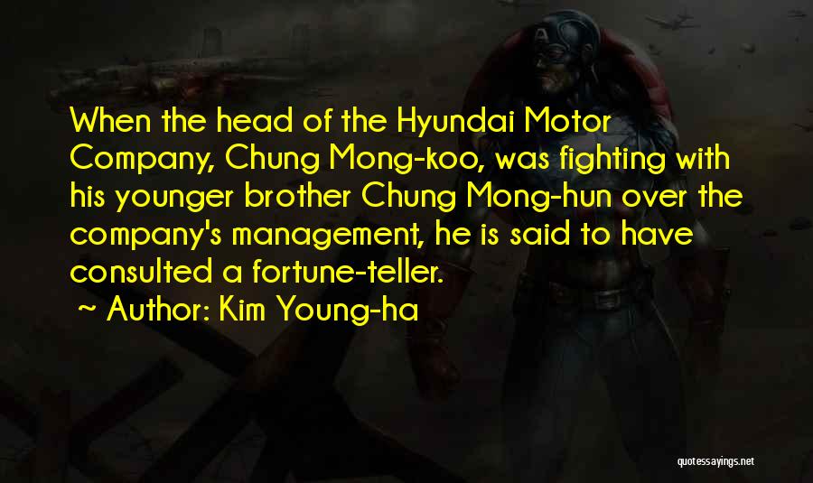 Kim Young-ha Quotes 2181256 Kim Young-ha Quotes 2181256