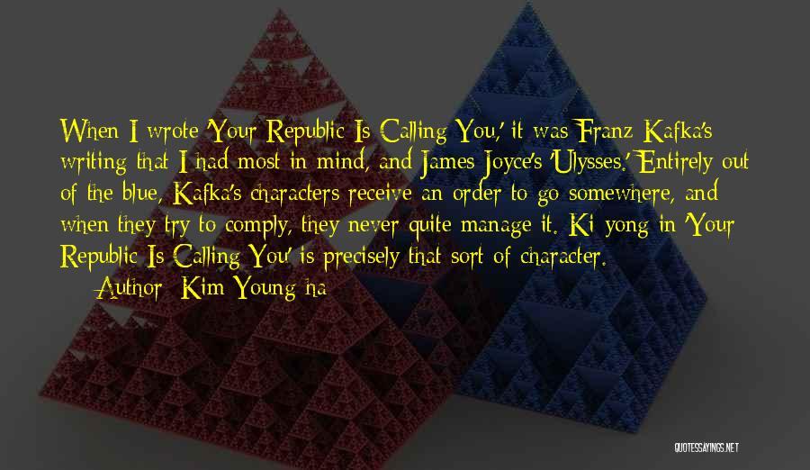 Kim Young-ha Quotes 659854