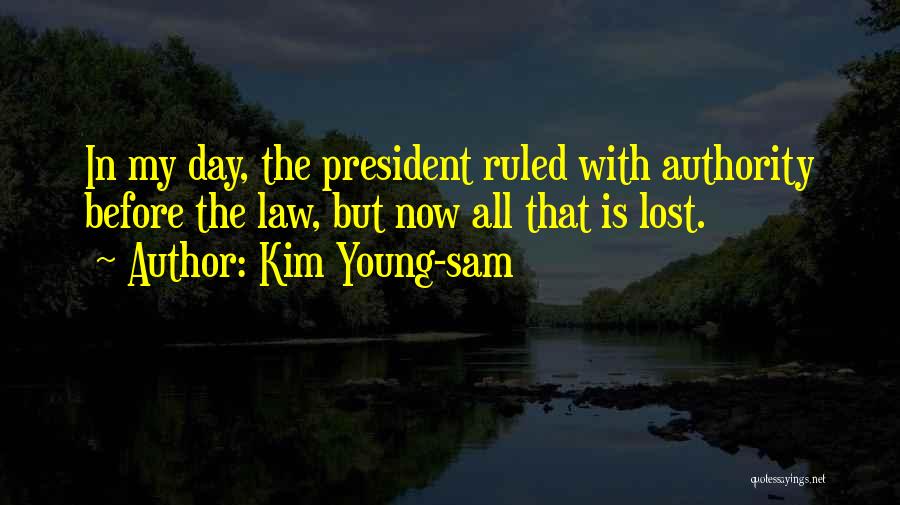 Kim Young-sam Quotes 1906640