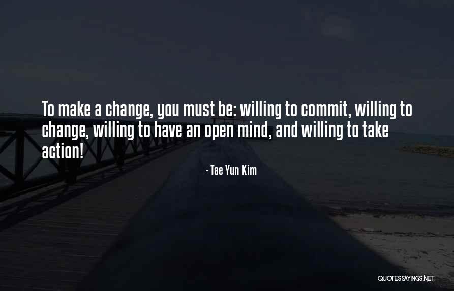 Kim Yun Quotes By Tae Yun Kim Kim Yun Quotes By Tae Yun Kim