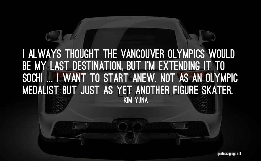 Kim Yuna Quotes 1220062 Kim Yuna Quotes 1220062