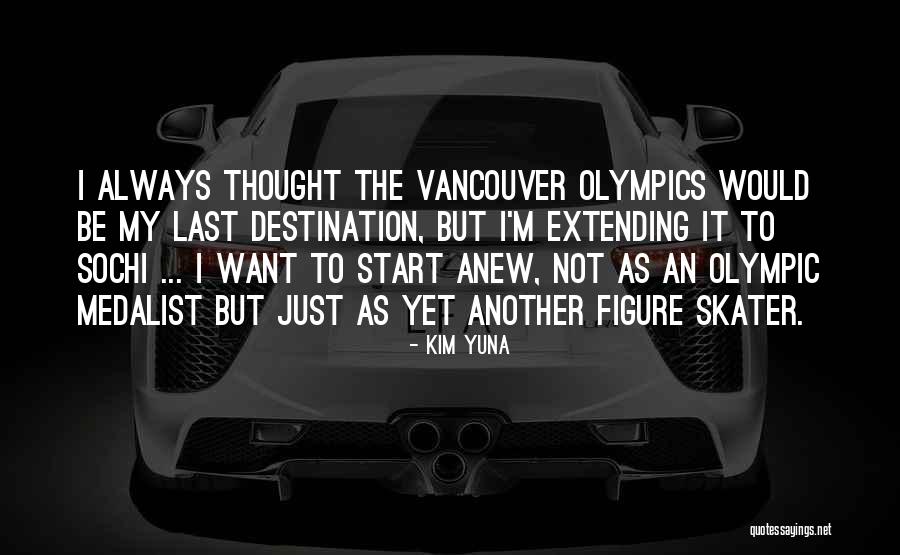 Kim Yuna Quotes 1220062