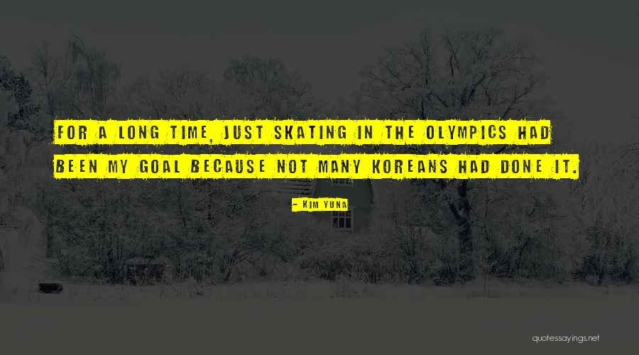 Kim Yuna Quotes 1524805