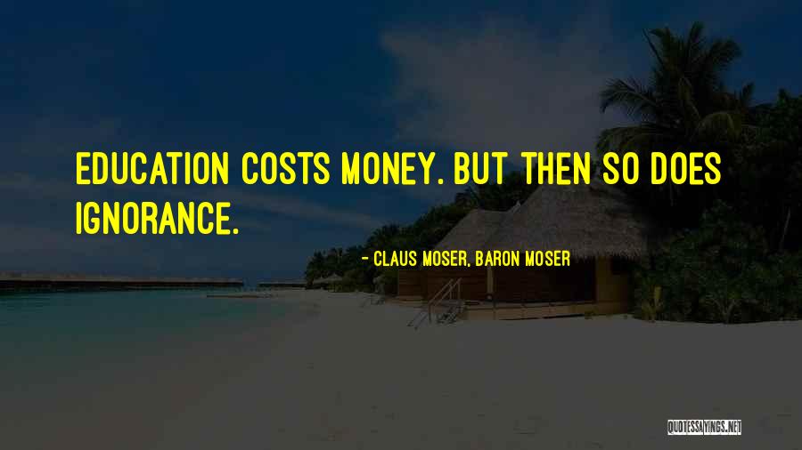 Kimani Ichungwa Quotes By Claus Moser, Baron Moser Kimani Ichungwa Quotes By Claus Moser, Baron Moser