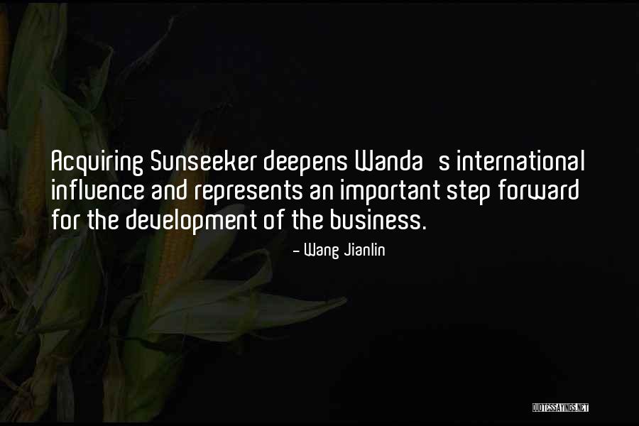 Kimara Targoff Quotes By Wang Jianlin Kimara Targoff Quotes By Wang Jianlin