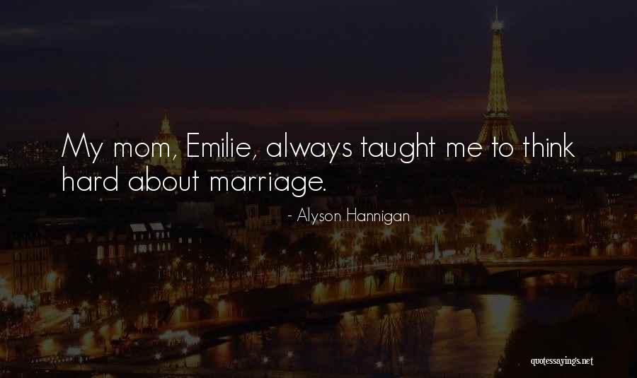 Kimaree Martin Quotes By Alyson Hannigan Kimaree Martin Quotes By Alyson Hannigan