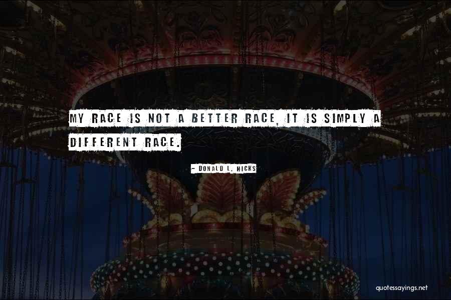 Kimaree Mcdonald Quotes By Donald L. Hicks Kimaree Mcdonald Quotes By Donald L. Hicks
