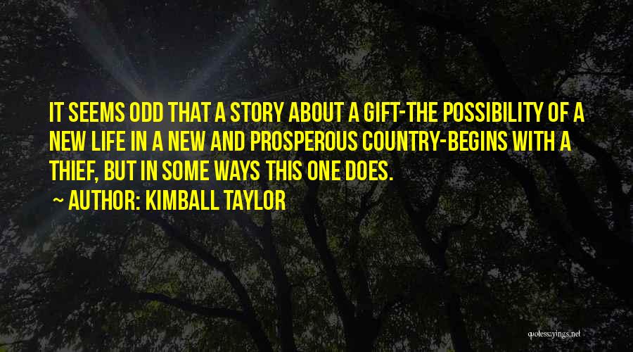 Kimball Taylor Quotes 878008