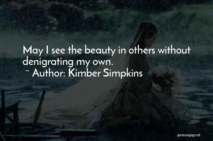 Kimber Simpkins Quotes 1381194