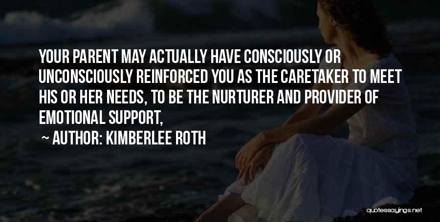 Kimberlee Roth Quotes 162850