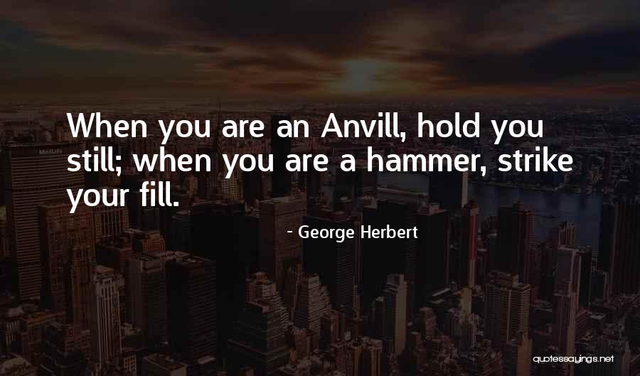 Kimberleigh Matabire Quotes By George Herbert Kimberleigh Matabire Quotes By George Herbert