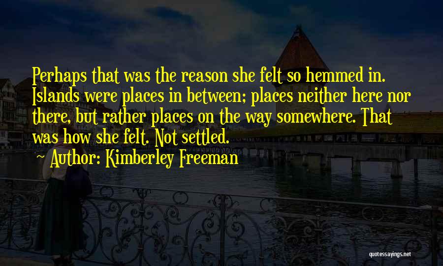 Kimberley Freeman Quotes 2182220