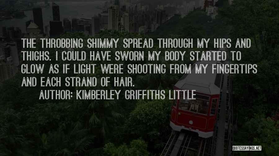 Kimberley Griffiths Little Quotes 1788531