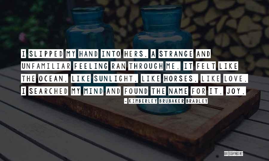 Kimberley Quotes By Kimberley Brubaker Bradley Kimberley Quotes By Kimberley Brubaker Bradley