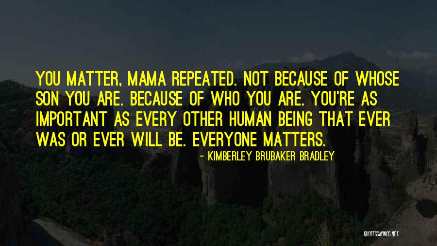 Kimberley Quotes By Kimberley Brubaker Bradley Kimberley Quotes By Kimberley Brubaker Bradley