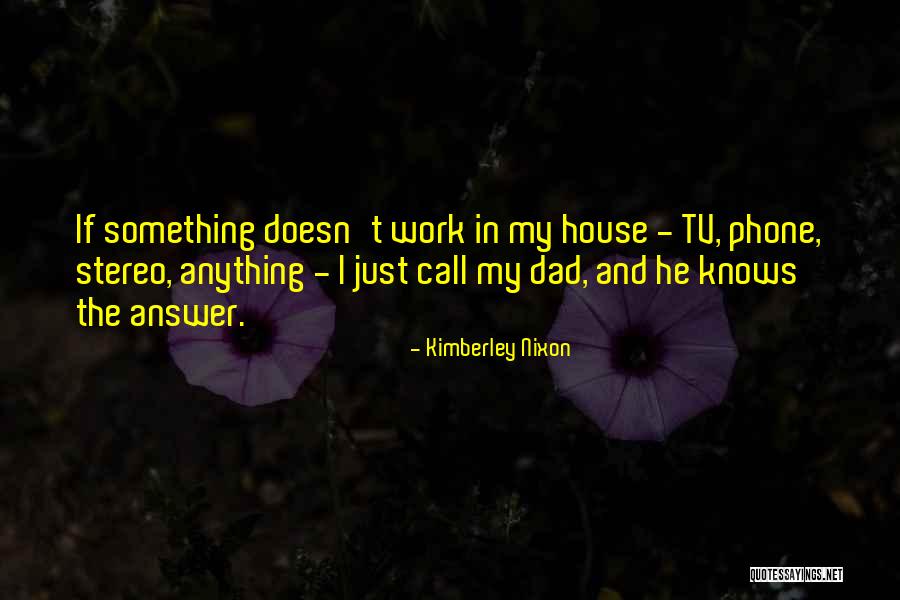 Kimberley Quotes By Kimberley Nixon Kimberley Quotes By Kimberley Nixon