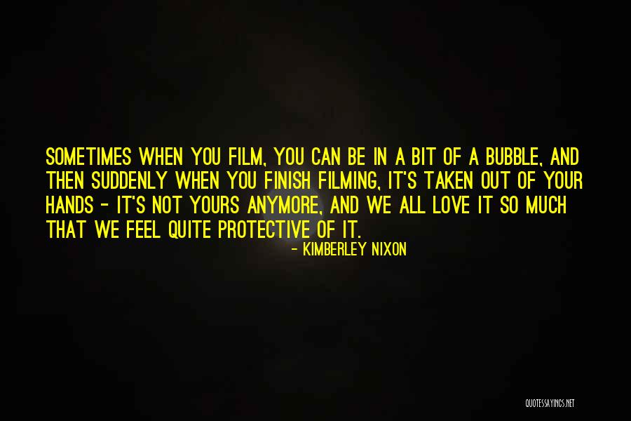 Kimberley Quotes By Kimberley Nixon Kimberley Quotes By Kimberley Nixon