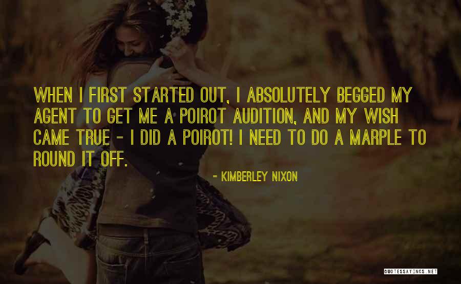 Kimberley Quotes By Kimberley Nixon Kimberley Quotes By Kimberley Nixon