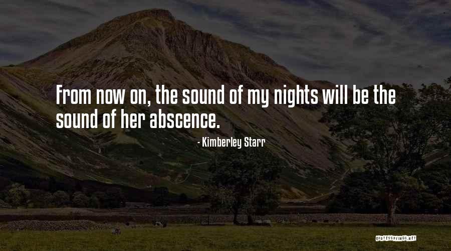 Kimberley Quotes By Kimberley Starr Kimberley Quotes By Kimberley Starr
