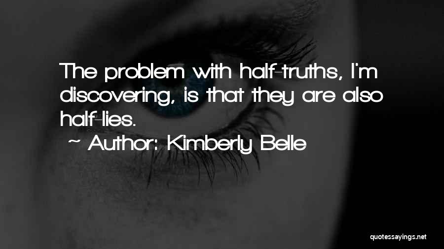 Kimberly Belle Quotes 1035147