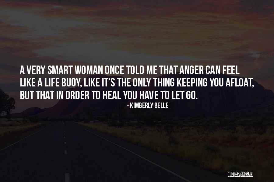 Kimberly Belle Quotes 2018779 Kimberly Belle Quotes 2018779