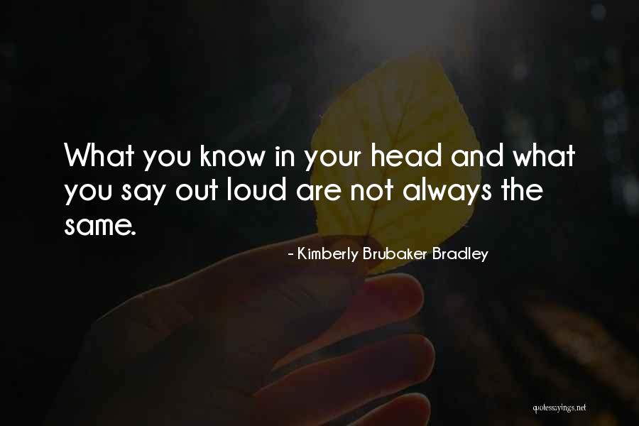 Kimberly Brubaker Bradley Quotes 1089974