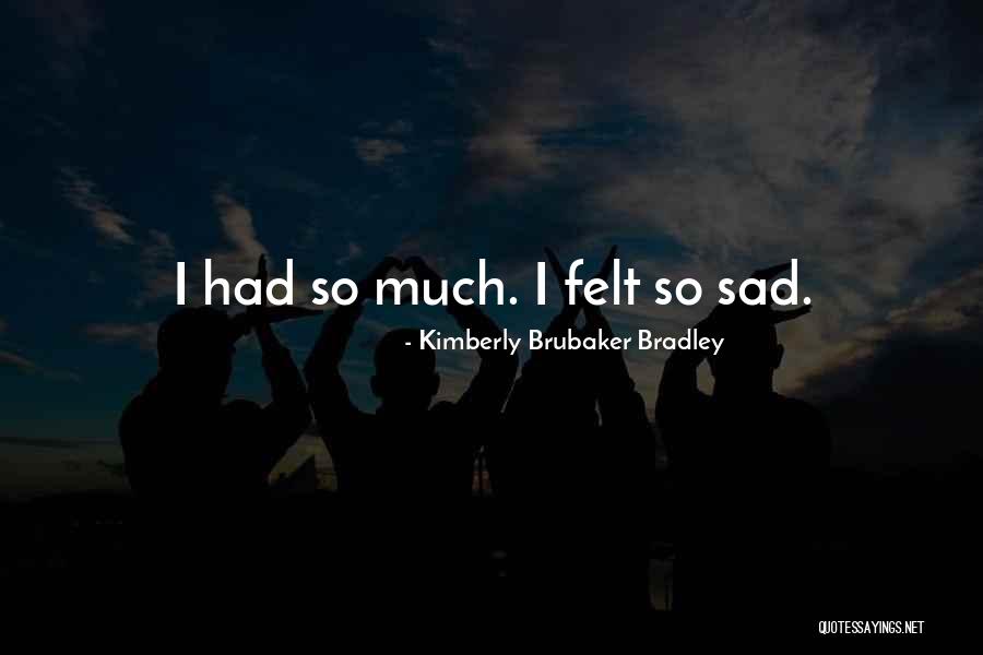 Kimberly Brubaker Bradley Quotes 462162 Kimberly Brubaker Bradley Quotes 462162