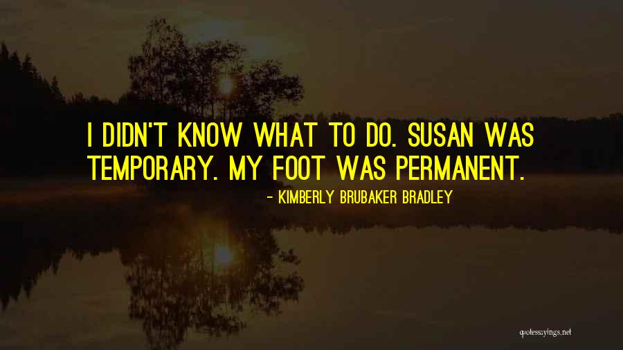 Kimberly Brubaker Bradley Quotes 883295 Kimberly Brubaker Bradley Quotes 883295