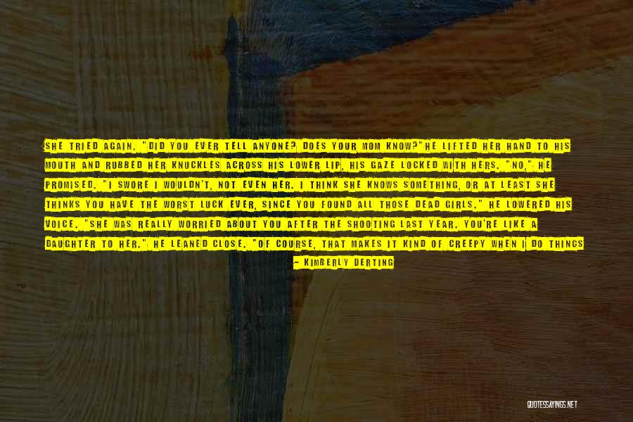 Kimberly Derting Quotes 1099681 Kimberly Derting Quotes 1099681