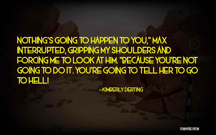 Kimberly Derting Quotes 1248269 Kimberly Derting Quotes 1248269
