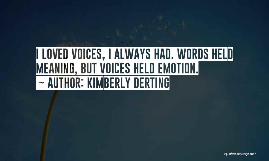 Kimberly Derting Quotes 1285128