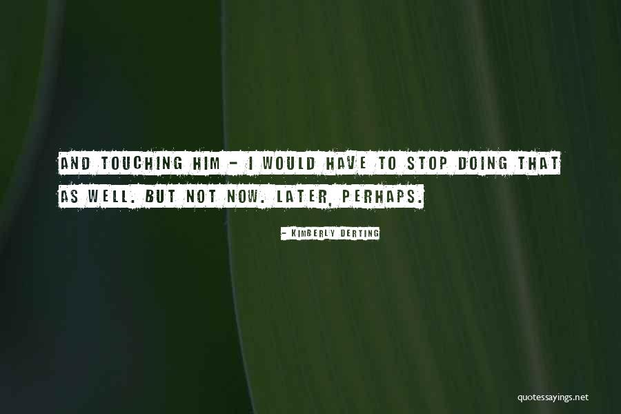 Kimberly Derting Quotes 1348300 Kimberly Derting Quotes 1348300