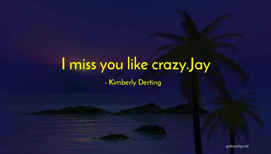 Kimberly Derting Quotes 1642155