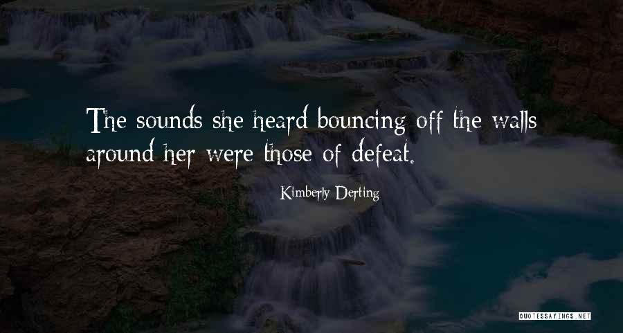 Kimberly Derting Quotes 978304