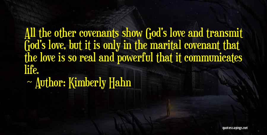 Kimberly Hahn Quotes 1015105