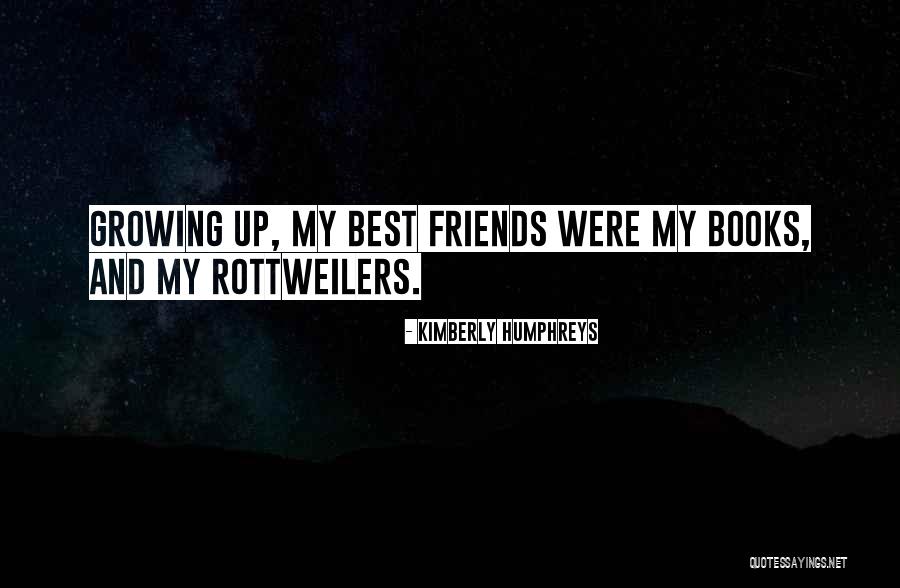 Kimberly Humphreys Quotes 1162180 Kimberly Humphreys Quotes 1162180