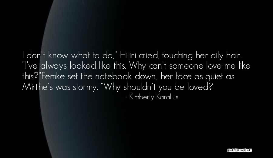 Kimberly Karalius Quotes 1242933