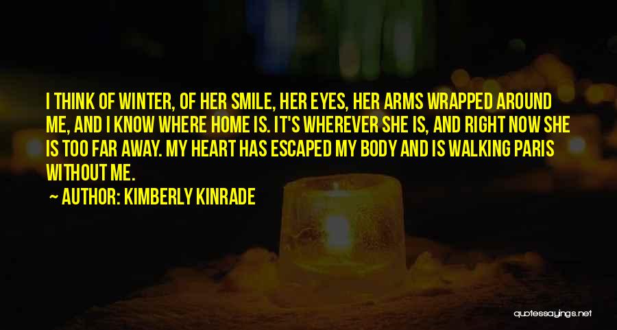 Kimberly Kinrade Quotes 2222784