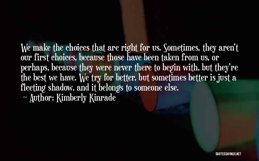 Kimberly Kinrade Quotes 536927