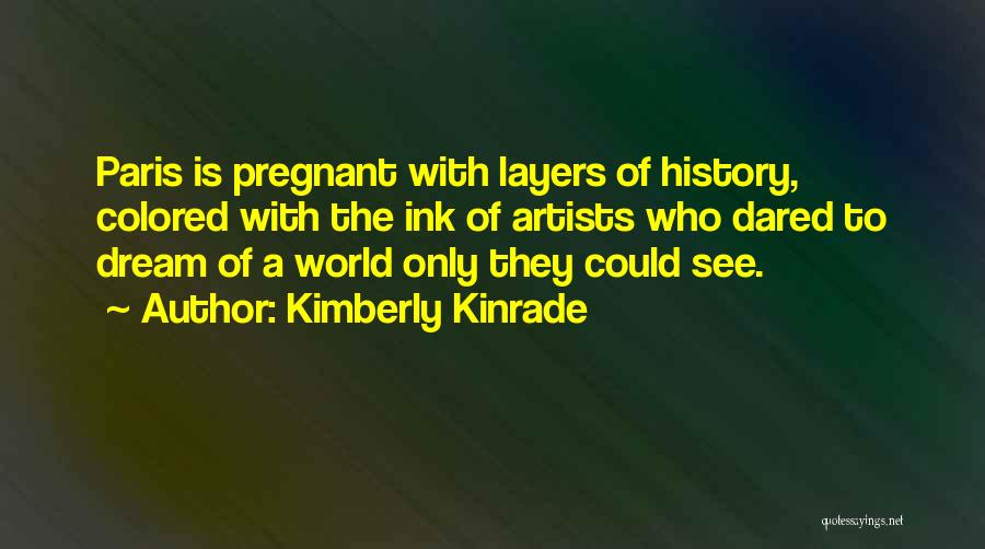 Kimberly Kinrade Quotes 679042