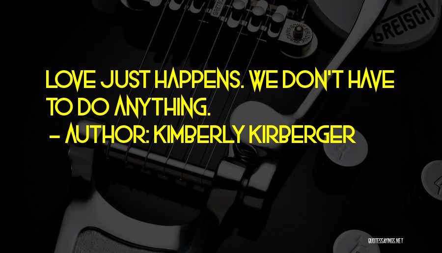 Kimberly Kirberger Quotes 986697