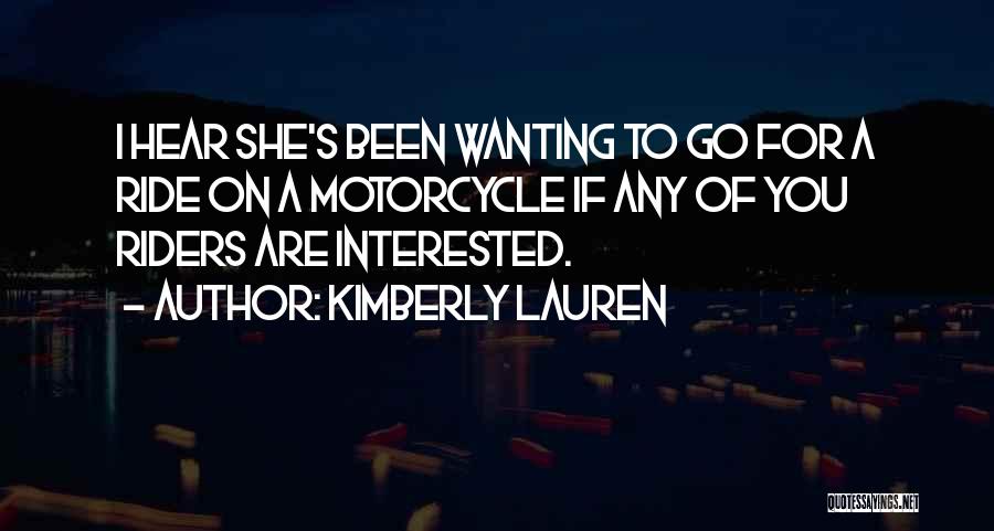 Kimberly Lauren Quotes 1125410
