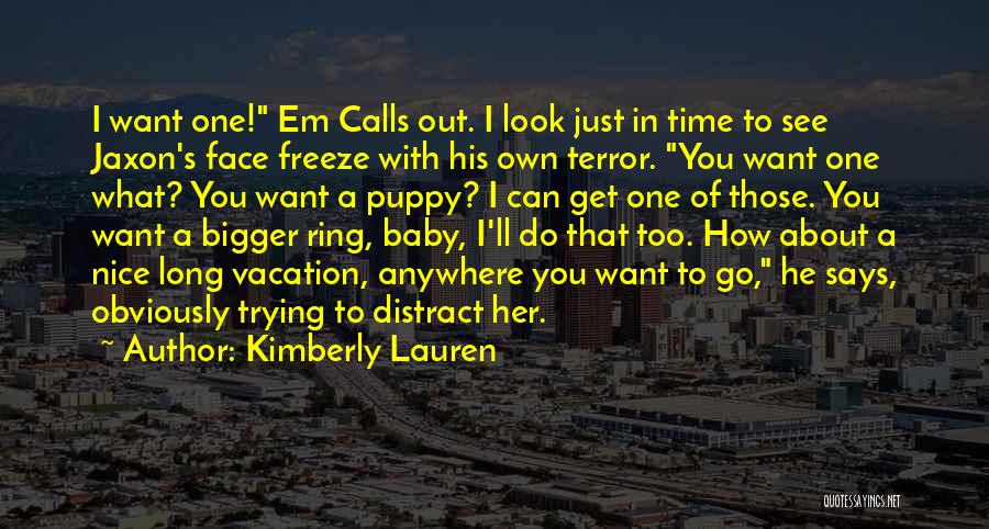 Kimberly Lauren Quotes 1171185