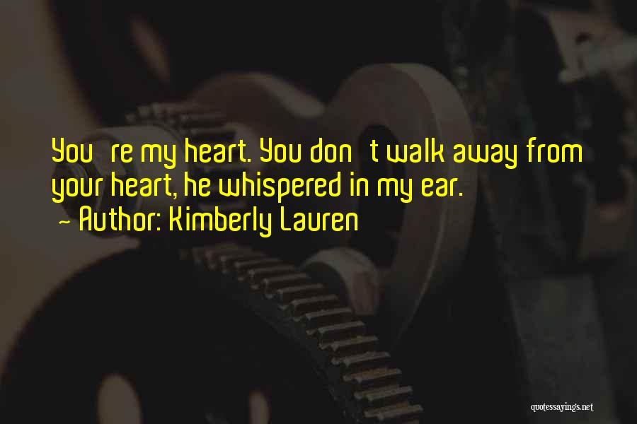 Kimberly Lauren Quotes 1352469