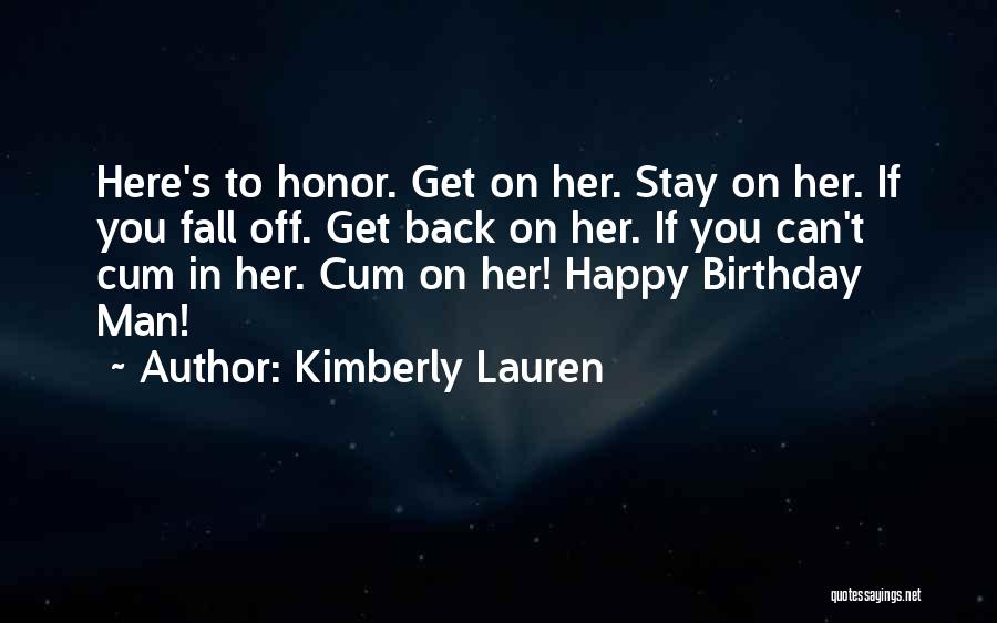 Kimberly Lauren Quotes 1405338